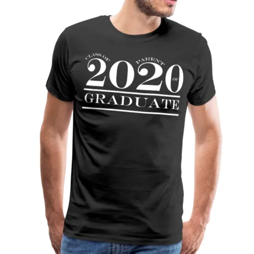 Class of 2020 Parent Mens Premium T-Shirt